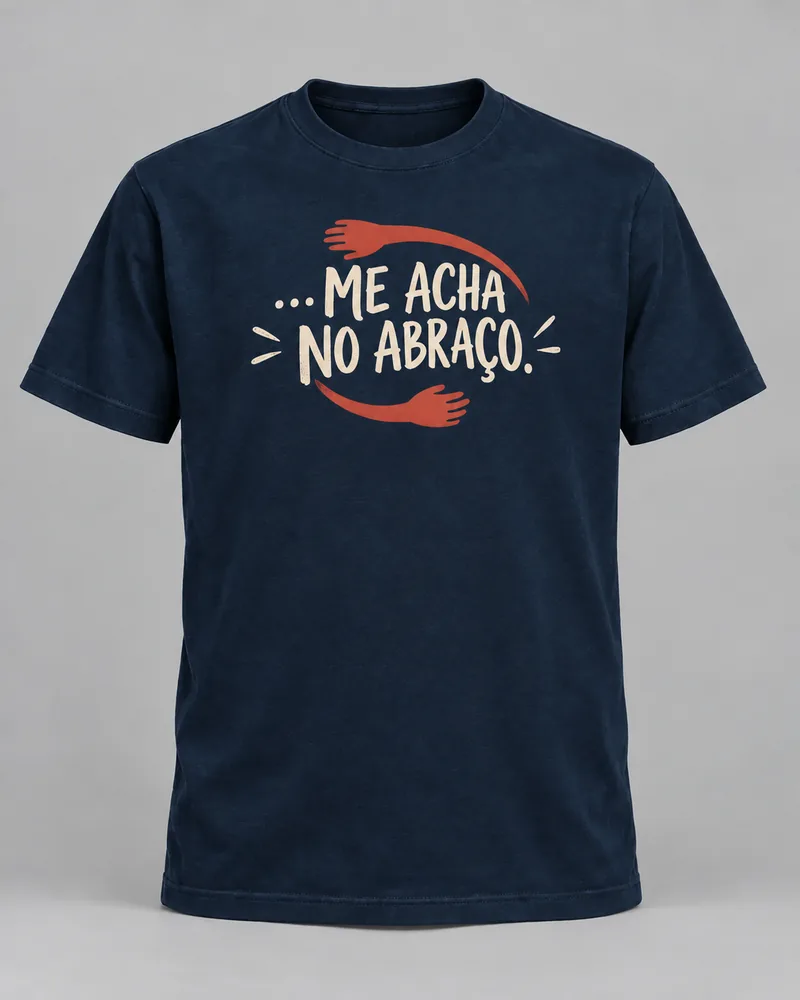 Proposta da camiseta Me acha no abraço, azul-marinho