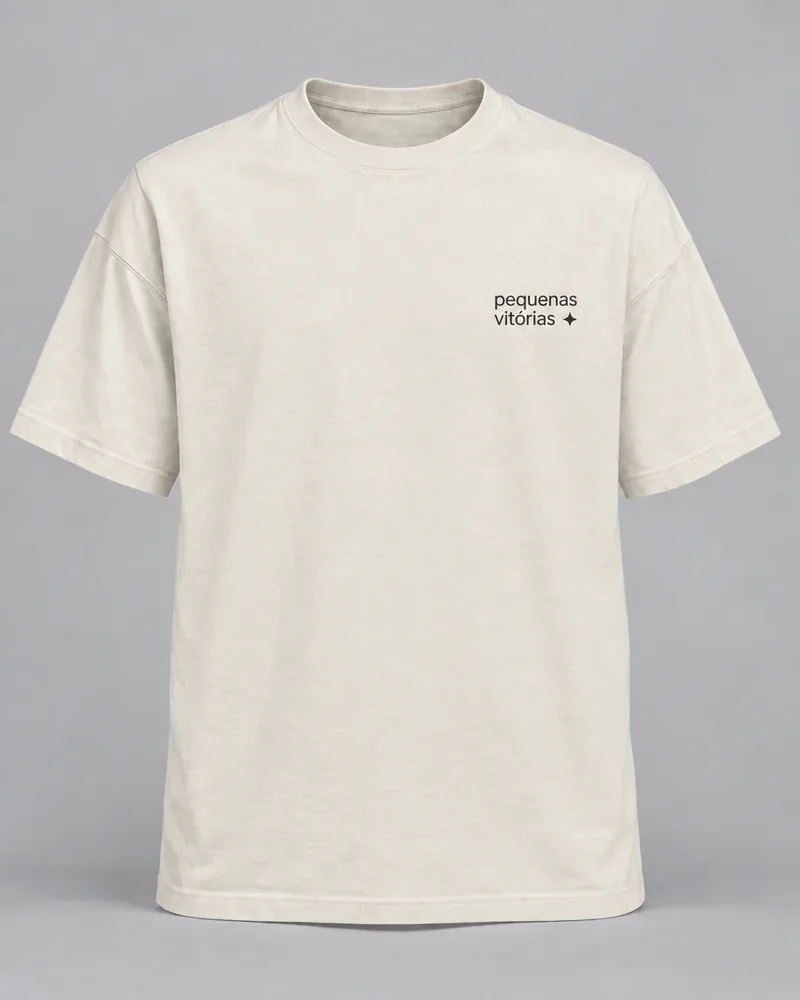 Proposta da camiseta Pequenas vitórias, off-white