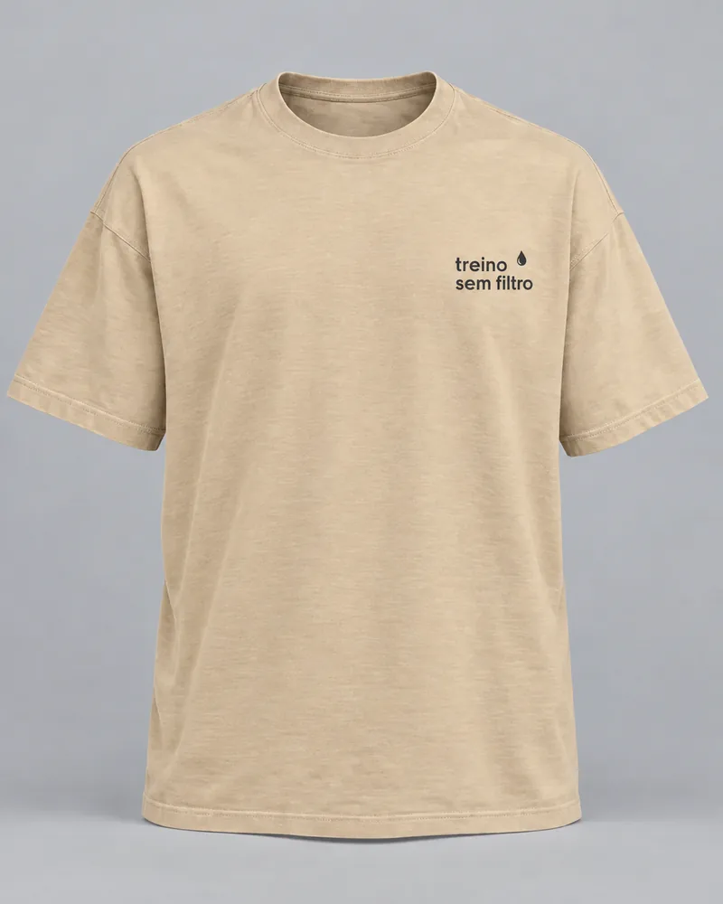 Proposta da camiseta Treino sem filtro, areia